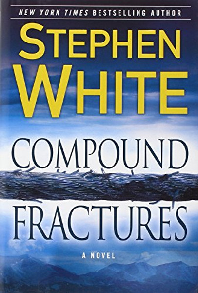 Compound Fractures (Dr. Alan Gregory Novels)