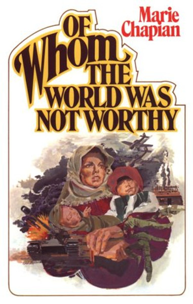 Of Whom the World Was Not Worthy