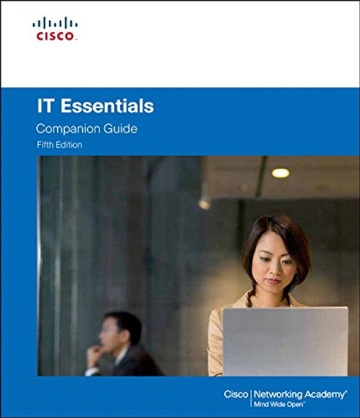 IT Essentials (5th Edition) (Companion Guide)