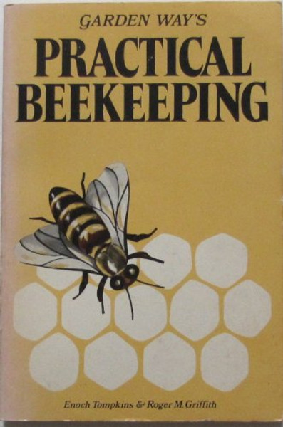 Practical Beekeeping