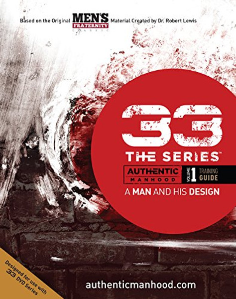 33 The Series, Vol. 1: Training Guide - A Man and His Design