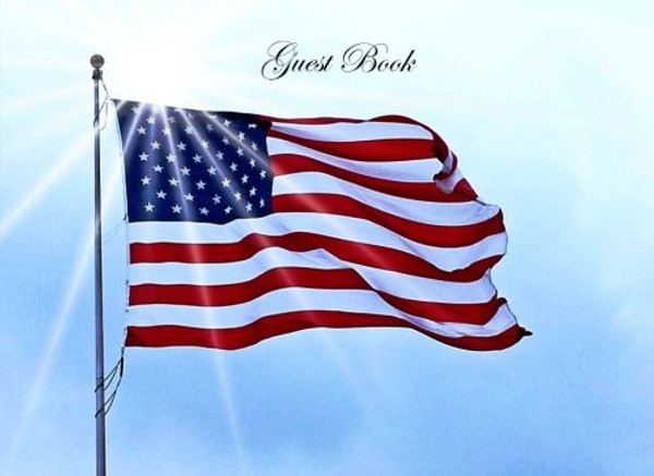 Guest Book (Memorial Service Blank Pages Edition): Classic Memorial Service U.S.A. Flag Option - ON SALE NOW - JUST $6.99 (Guest Books) (Volume 12)