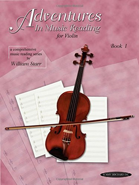 Adventures in Music Reading for Violin, Bk 1