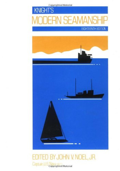 Knight's Modern Seamanship, 18th Edition