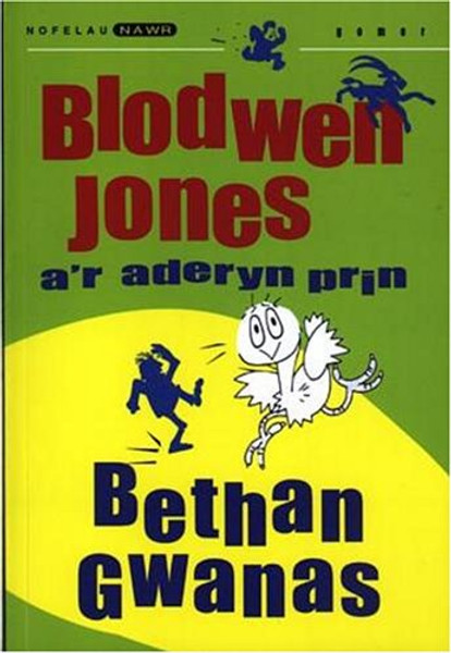 Blodwen Jones A'r Aderyn Prin (Nofelau Nawr) (Welsh Edition)