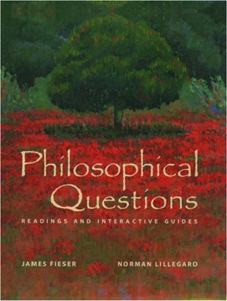 Philosophical Questions: Readings and Interactive Guides