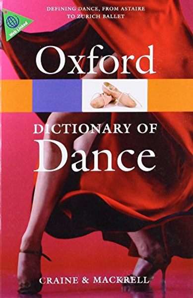 The Oxford Dictionary of Dance (Oxford Quick Reference)