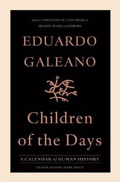 Children of the Days: A Calendar of Human History