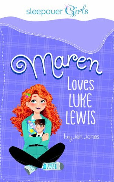 Sleepover Girls: Maren Loves Luke Lewis