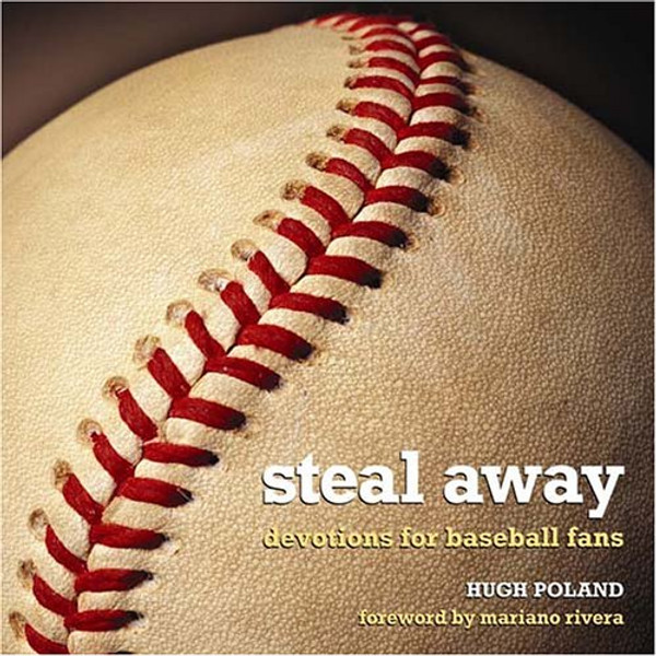 Steal Away: Devotions for Baseball Fans