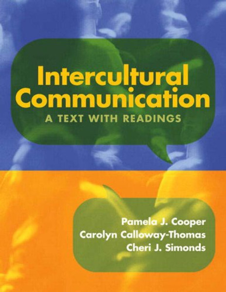 Intercultural Communication: A Text with Readings