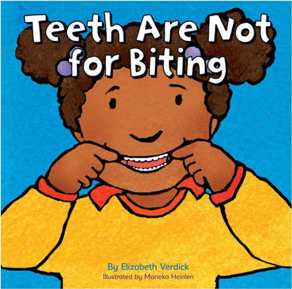 Teeth are Not for Biting
