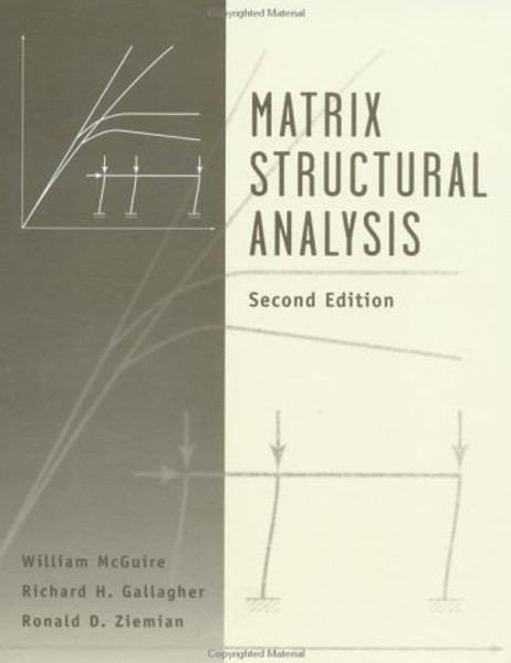 Matrix Structural Analysis