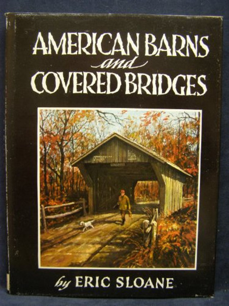 American Barns and Covered Bridges