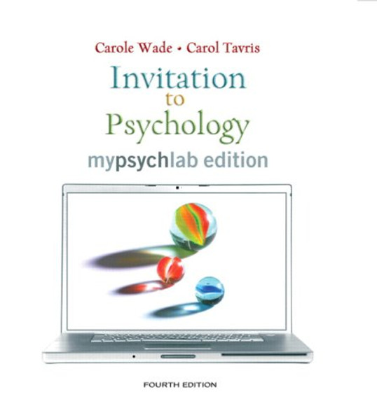 Invitation to Psychology, MyLab Edition, Fourth Edition