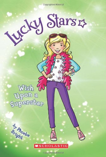 Lucky Stars #5: Wish Upon a Superstar