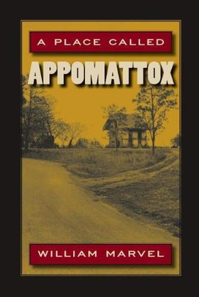 A Place Called Appomattox