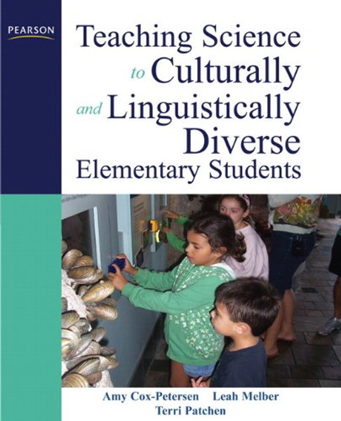 Teaching Science to Culturally and Linguistically Diverse Elementary Students