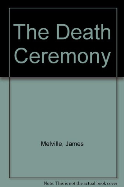 The Death Ceremony