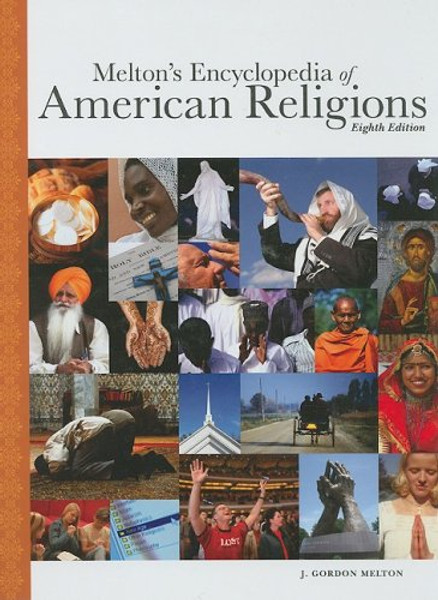 Melton's Encyclopedia of American Religions