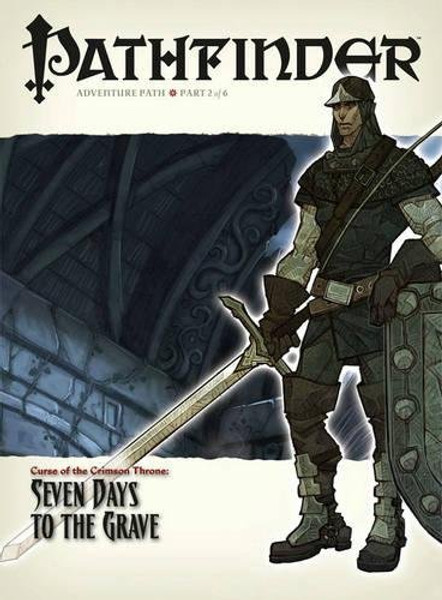 Curse of the Crimson Throne: Seven Days to the Grave (Pathfinder, No. 8) (v. 8)