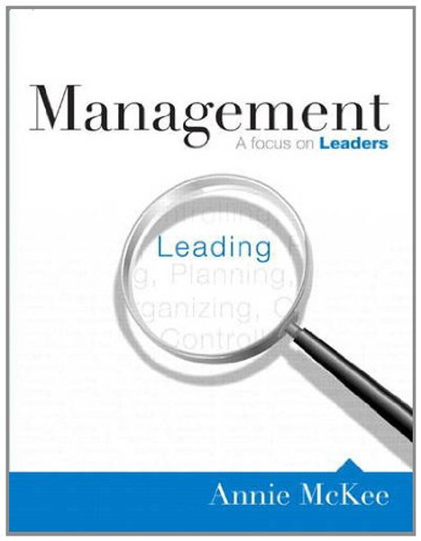 Management: A Focus on Leaders