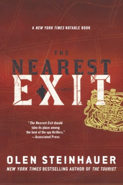 The Nearest Exit: A Novel (Milo Weaver)