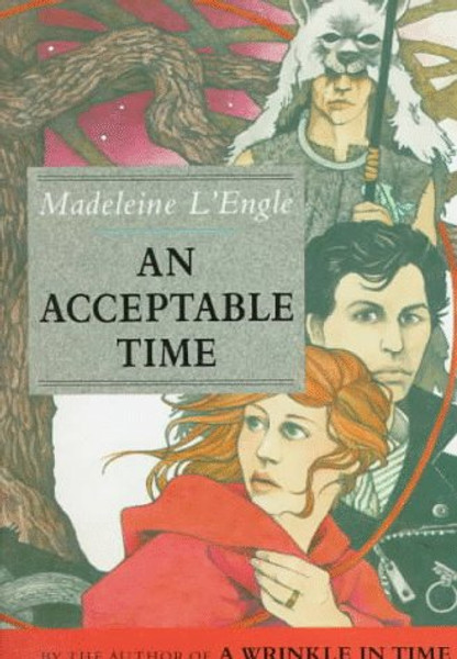 An Acceptable Time (A Wrinkle in Time Quintet)