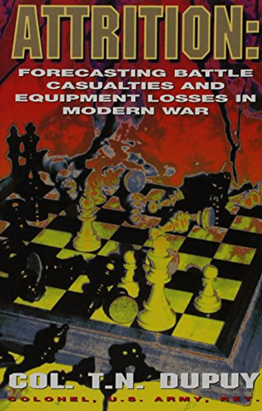 Attrition: Forecasting Battle Casualties and Equipment Losses in Modern War