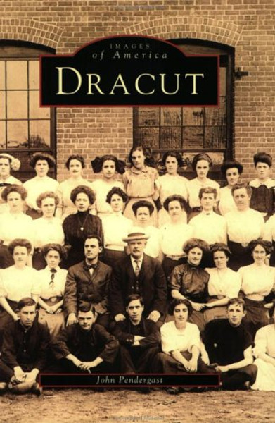 Dracut    (MA)  (Images  of  America)