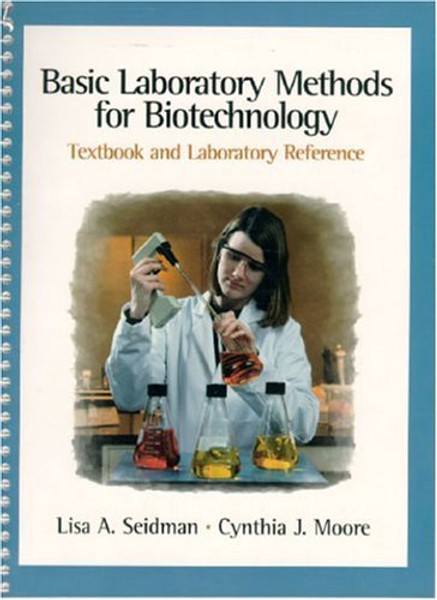 Basic Laboratory Methods for Biotechnology