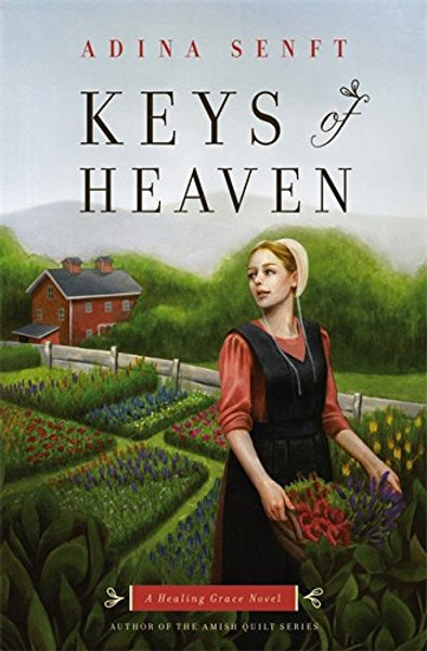 Keys of Heaven: A Healing Grace Novel