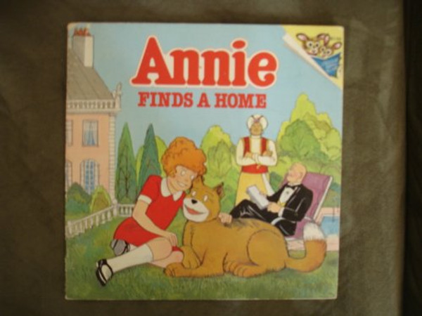 Annie Finds a Home. (A Random House pictureback)