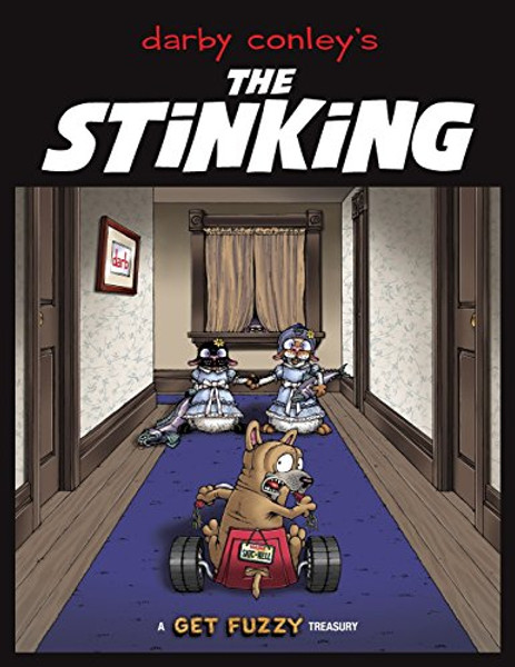 The Stinking: A Get Fuzzy Treasury