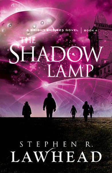 The Shadow Lamp (Bright Empires)
