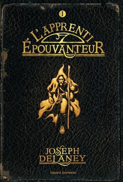 L'Epouvanteur, Tome 1 (French Edition)