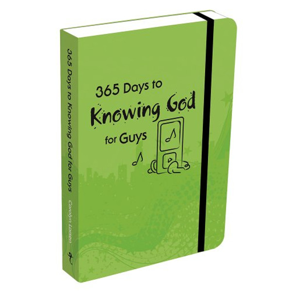 365 Days to Knowing God For Guys