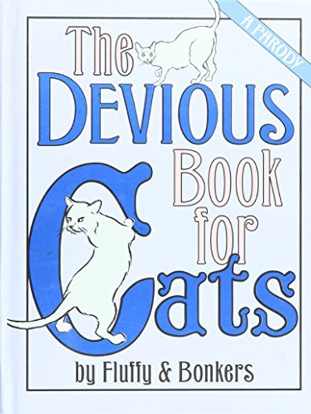The Devious Book for Cats (A Parody)