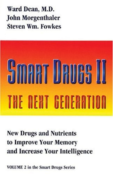 2: Smart Drugs II (Smart Drug Series, V. 2)