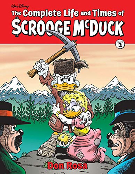 The Complete Life and Times of Scrooge McDuck Vol. 2 (Vol. 2)  (The Complete Life and Times of Scrooge McDuck)