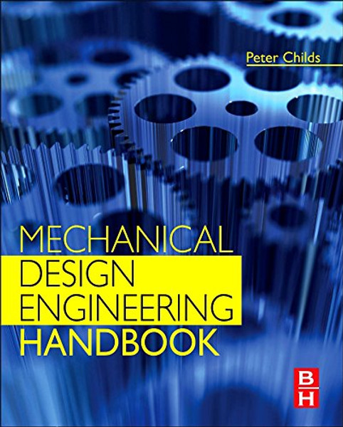 Mechanical Design Engineering Handbook