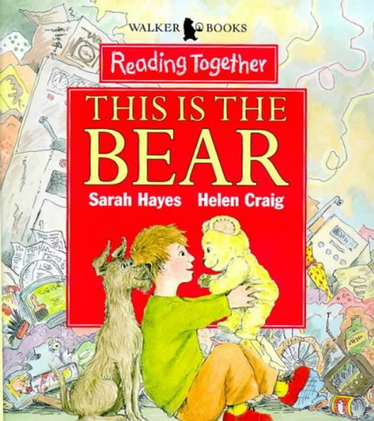 Reading Together Level 1: This Is the Bear (Reading Together)