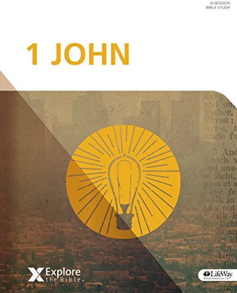 Explore the Bible (ETB) - 1 John [Vol 5] (Member Book)