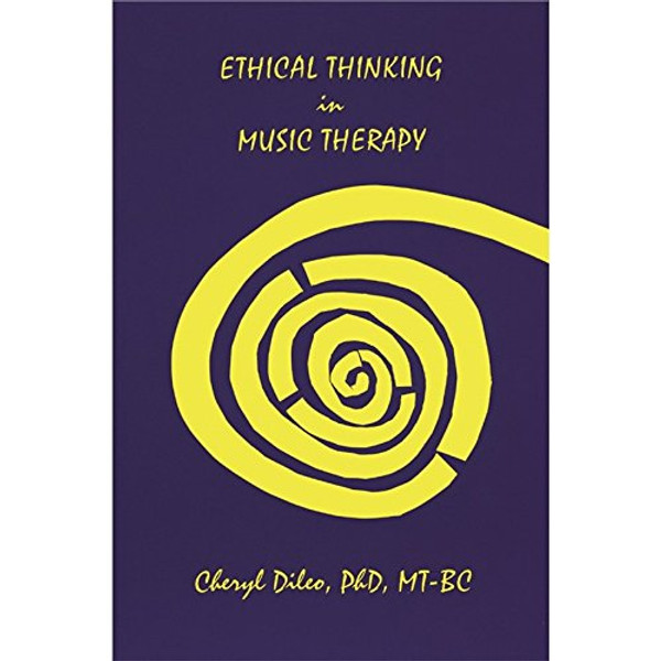 Ethical Thinking in Music Therapy