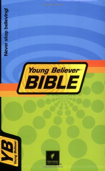 The Young Believer Bible