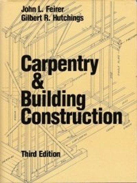 Carpentry and Building Construction