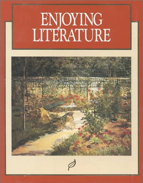 Enjoying Literature: Signature Edition (Macmillan Literature Series)