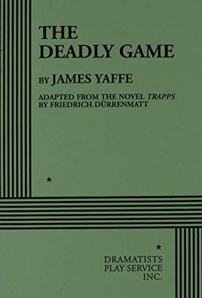 The Deadly Game.