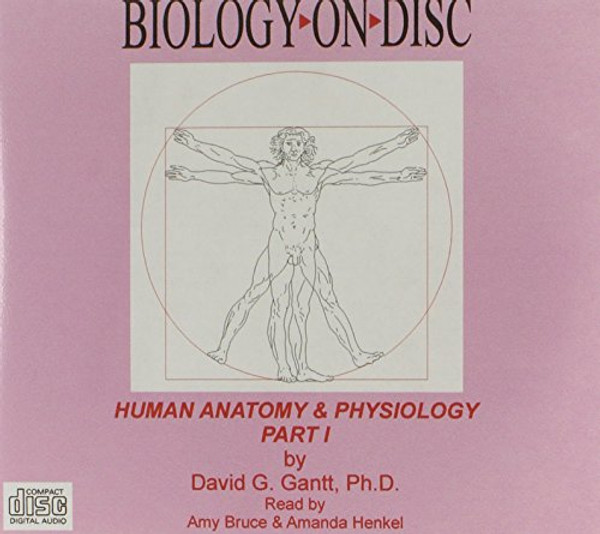 Human Anatomy & Physiology - Part 1 (Biology-on-disc)