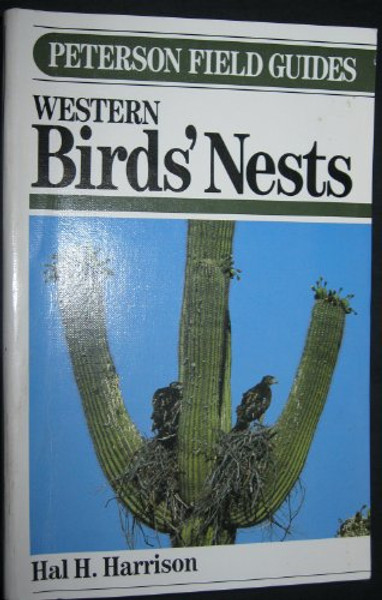 Peterson Field Guide to Western Birds' Nests (Peterson Field Guides (R) Series)